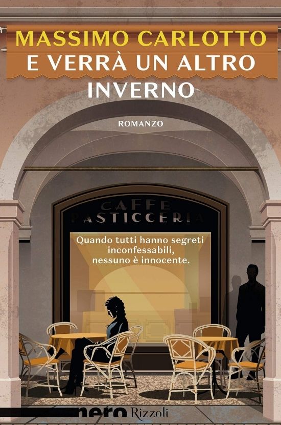 Massimo Carlotto - E verrà un altro inverno